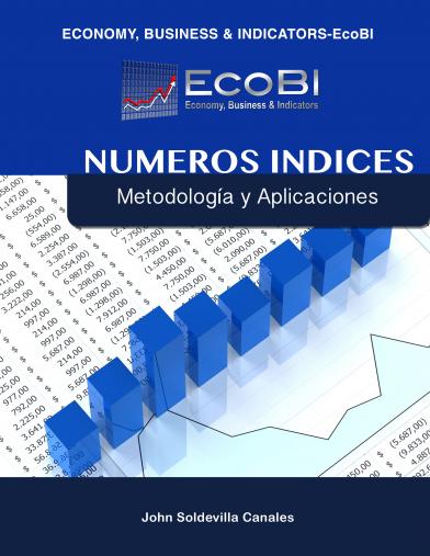 NUMEROS INDICES. Metodología y aplicaciones